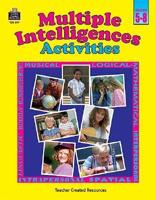 Multiple Intelligences Activities. Grades 5-8