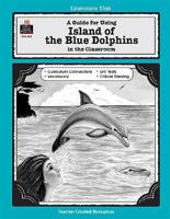 A Guide for Using Island of the Blue Dolphins in the Classroom