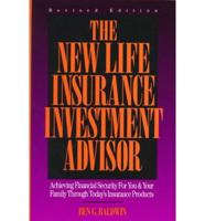 The New Life Insurance Investment Advisor