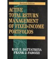 Active Total Return Management of Fixed-Income Portfolios