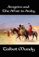 Jimgrim and the Affair in Araby