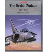 The British Fighter Since 1912