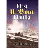 The First U-Boat Flotilla