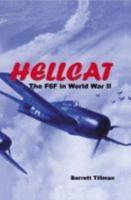 Hellcat, the F6F in World War II