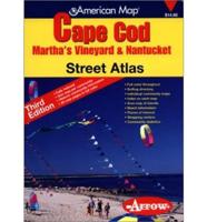 Street Atlas-Cape Cod: Marthas Vineyard &amp; Nantucket