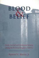 Blood & Belief