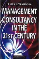 Management Consultancy in the 21st Century