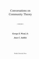 Conversations on Community Theory