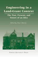 Engineering in a Land-Grant Context