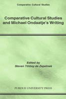Comparative Cultural Studies and Michael Ondaatje's Writing