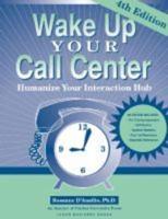Wake Up Your Call Center
