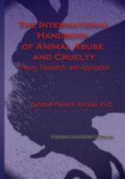 The International Handbook of Animal Abuse and Cruelty