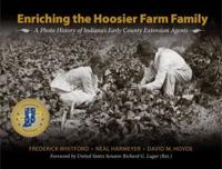 Enriching the Hoosier Farm and Family