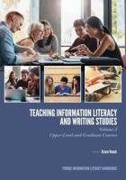 Teaching ?Information Literacy and Writing Studies