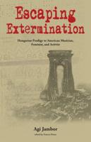 Escaping Extermination