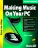 Making Music on Your PC