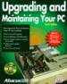 Upgrading and Maintaining Your PC