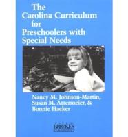 The Carolina Curriculum for Preschoolers With Special Needs