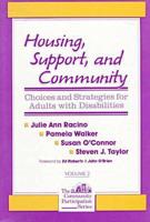 Housing, Support, and Community