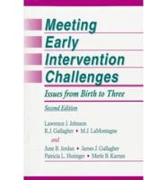 Meeting Early Intervention Challenges