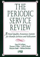 The Periodic Service Review