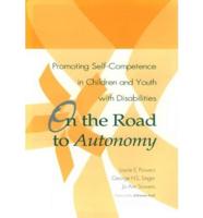 On the Road to Autonomy