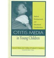 Otitis Media in Young Children