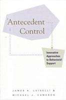 Antecedent Control
