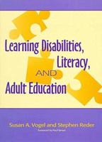 Learning Disabilities, Literacy, and Adult Education