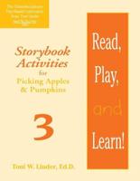 Read, Play, and Learn!¬ Module 3