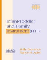Infant-Toddler and Family Instrument (Itfi)