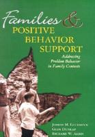 Families and Positive Behavior Support