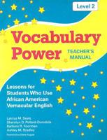 Vocabulary Power: Lessons For Students Who Use African American Verbacular English (Teacher'S Manual Level 2)