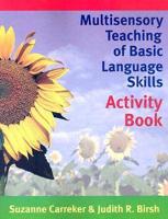 Multisensory Teaching of Basic Language Skills. Activity Book