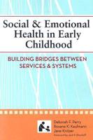 Social & Emotional Health in Early Childhood