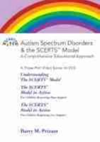 Autism Spectrum Disorders and the SCERTS¬ Model