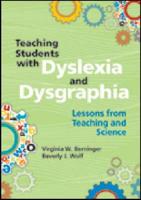 Teaching Students With Dyslexia and Dysgraphia