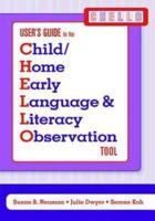 Child/home Early Language and Literacy Observation (CHELLO) Tool