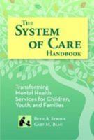 The System of Care Handbook