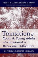 Transition of Youth and Young Adults With Emotional or Behavioral Difficulties