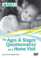 Ages & Stages Questionnaires¬ (ASQ¬-3): Questionnaires On a Home Visit DVD