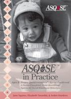 Ages & Stages Questionnaires¬: Social-Emotional (ASQ:SE™) in Practice