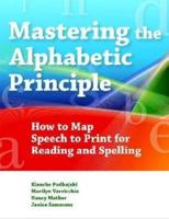 Mastering the Alphabetic Principle (Map)