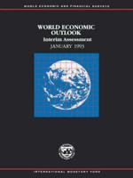 World Economic Outlook. Interim Assessment January 1993
