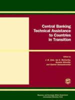 Central Banking Technical Assistance to Countries in Transition