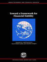 Toward a Framework for Financial Stability