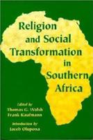 Religion and Social Transformation in Southern Africa