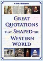 Great Quotations That Shaped the Western World