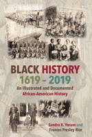 Black History, 1619-2019