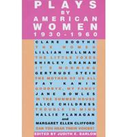 Plays by American Women, 1930-1960